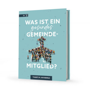 Was ist ein gesundes Gemeindemitglied Cover